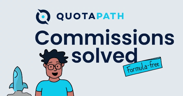 Sales Compensation Management Platform QuotaPath Aims To Fix A Broken Sales  Compensation Process - Tech Company News