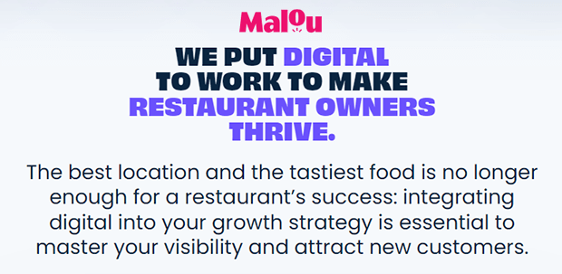 Malou - We Put Digital to Work to Make Restaurant Owners Thrive