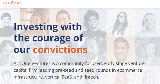Act One Ventures - Investing with the courage of our convictions